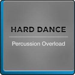 Percussion Overload: Hard Dance