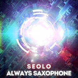 Always Saxophone (Extended Mix)