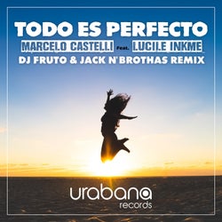 Todo es Perfecto (Dj Fruto & Jack N' Brothas Remix)