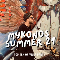 MYKONOS SUMMER 21 - VILLA PARTY