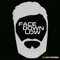 Face Down Low