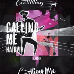 Calling Me