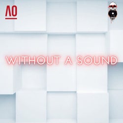 Without A Sound