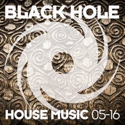 Black Hole House Music 05-16