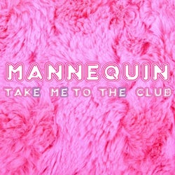 Take Me to the Club (Extended Mix)