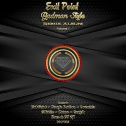 Badman Style (Remixes Album)