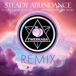 Steady Abundance (Twerkaba Remix)