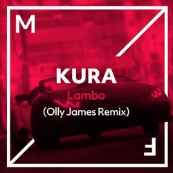 Lambo (Olly James Extended Remix)