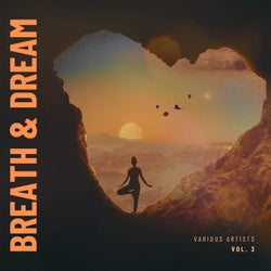 Breath And Dream, Vol. 3