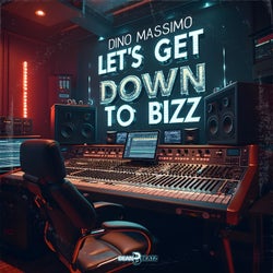Let's Get Down To Bizz