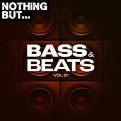Nothing But... Bass & Beats, Vol. 01