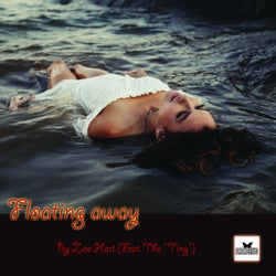 Floating Away (feat. The *Ting*)