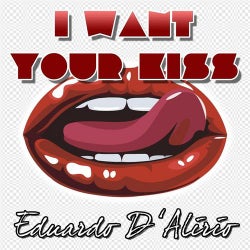I Want Your Kiss