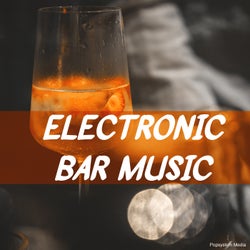 Electronic Bar Music