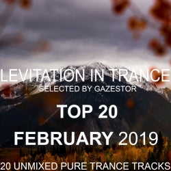Levitation In Trance TOP 20 (February 2019)