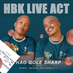 Hao Gole Sharp (feat. Names, Snyman & Kabelo T)