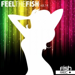 Feel The Fish Vol. 14