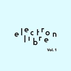 Electron Libre Vol. 1