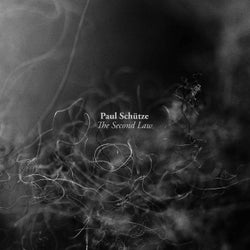 The Second Law: The Music of Paul Schutze