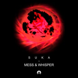 Mess & Whisper