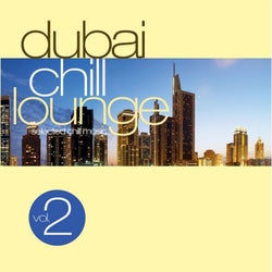 Dubai Chill Lounge, Vol. 2