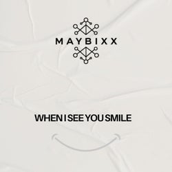 When i see you smile