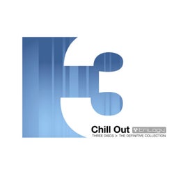 Chill out Trilogy: The Definitive Collection
