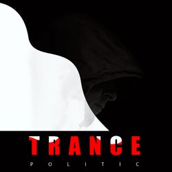 Trance Politic episode 1