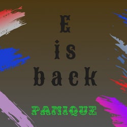 E Is Back