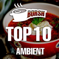 Borsh Top 10 Ambient