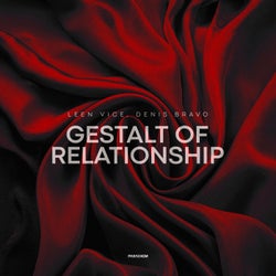 Gestalt Of Relationship (Extended Mix)