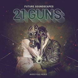 21 Guns (Nikko Mad Remix)