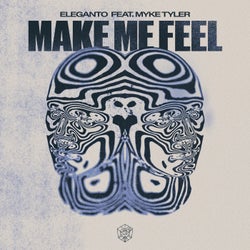 Make Me Feel - Extended Mix
