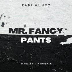 Mr. Fancy Pants