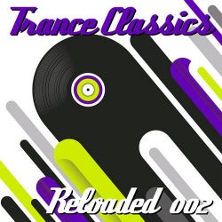 Trance Classics Reloaded 002