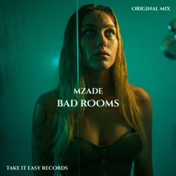 Bad Rooms