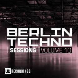 Berlin Techno Sessions, Vol. 10