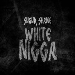 White Nigga