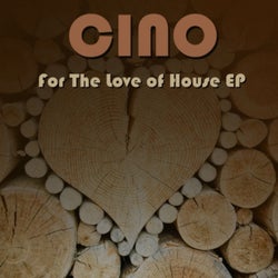 For The Love of House EP