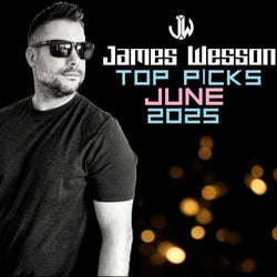 James Wesson | TOP Picks | June 2025