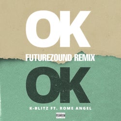 Ok Ok (Futurezound Remix)