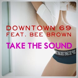 Take the Sound (feat. Bee Brown)