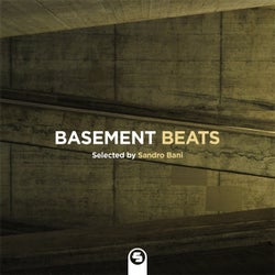 Basement Beats - Selected by Sandro Bani