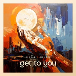 Get To You