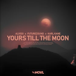 Yours Till The Moon