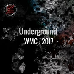 Underground Wmc: 2017