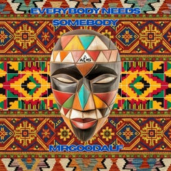 Everybody Needs Somebody (Original Mix)