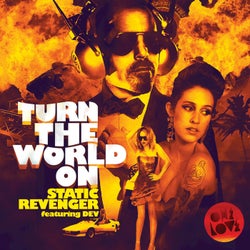 Turn the World On (Remixes)
