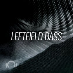 Secret Weapons: Leftfield Bass