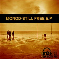 Monod Still Free EP 2009